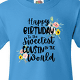 thumbnail image 4 of Inktastic Happy Birthday To The Sweetest Cousin In The World Youth T-Shirt, 4 of 5