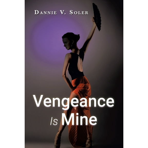 Vengeance Is Mine (Paperback)