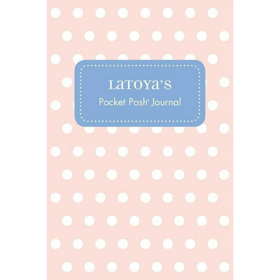 Latoya's Pocket Posh Journal, Polka Dot (Paperback)