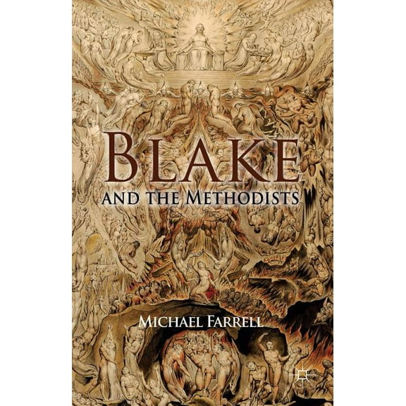 Blake and the Methodists, (Hardcover)