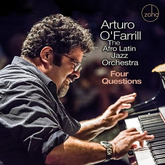 Arturo O'Farrill & the Afro Latin Jazz Orchestra - Four Questions - Music & Performance - CD