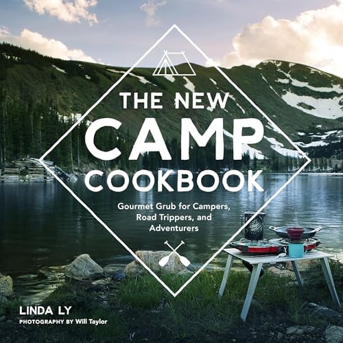 Pre-Owned The New Camp Cookbook: Gourmet Grub for Campers, Road Trippers, and Adventurers (Great Outdoor Cooking)