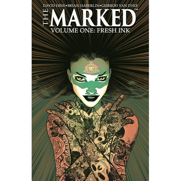 The Marked Volume 1: Fresh Ink (Paperback) 