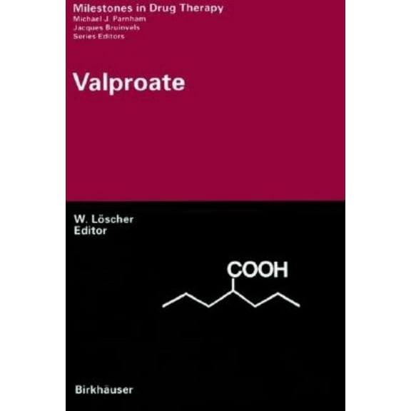 Milestones in Drug Therapy Valproate, (Hardcover)