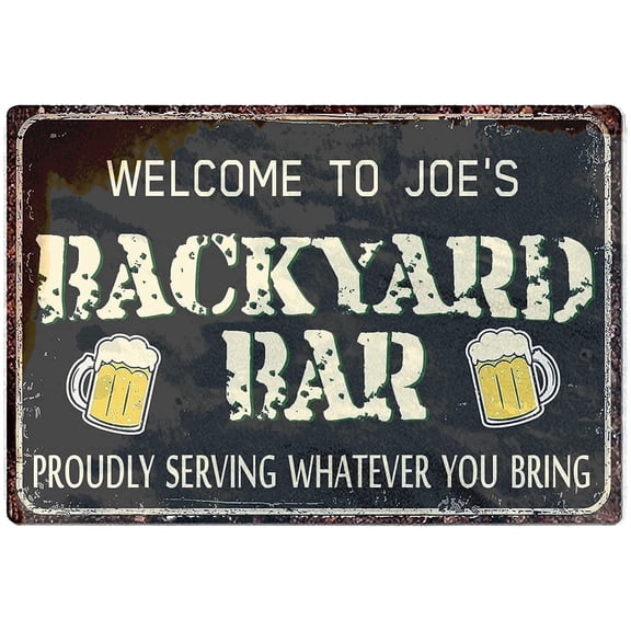 Tin Signs Personalized Welcome to The Backyard Bar Sign Custom Home Barbecue Beer Man Cave Wall Deco Sign Vintage Metal 12X8Inch