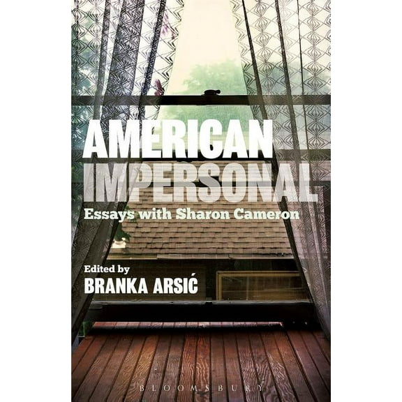 American Impersonal: Essays with Sharon Cameron (Paperback)