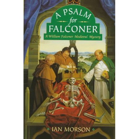 Pre-Owned A Psalm for Falconer Hardcover 0312168330 9780312168339 Ian Morson