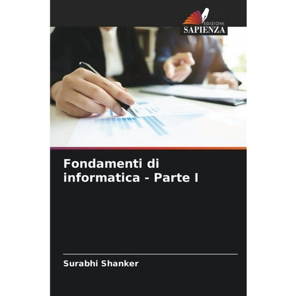 Fondamenti di informatica - Parte I, (Paperback)