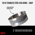 thumbnail image 2 of BUILT 38 Oz Dog Bowl - Non-Skid Pad & Soft Grip Ring - Double Wall Stainless Steel, BPA-Free, Non-Porous & Rust-Resistant - Pet Food & Water Bowl for Dogs & Cats - Heavy Duty (Grey), 2 of 7