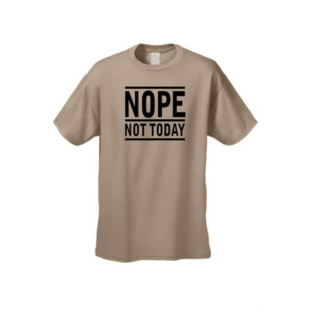 Men's/Unisex Nope Not Today Short Sleeve T-Shirt