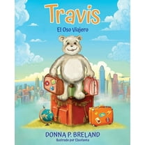 Travis: El Oso Viajero (Paperback)