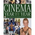 thumbnail image 1 of Pre-Owned Cinema Year by Year 1894-2006, 9780756622596, 075662259X, Hardcover,, 1 of 1