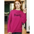 thumbnail image 2 of Make Yourself Priority Sweatshirt Women -Image by Shutterstock, Female XX-Large, 2 of 4