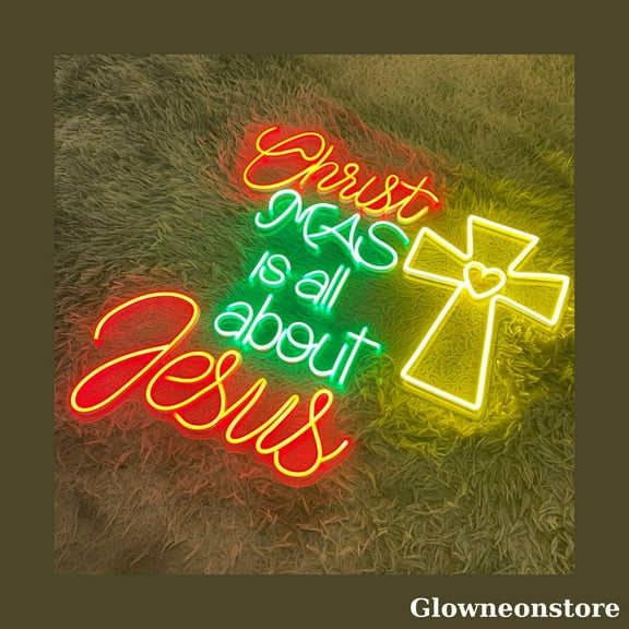 Glowneon Christmas Is All About Jesus Neon Sign, Christmas Quote LED Sign, Cross Neon Light