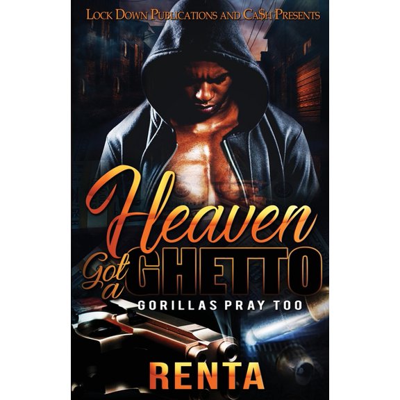 Heaven Got a Ghetto (Paperback)