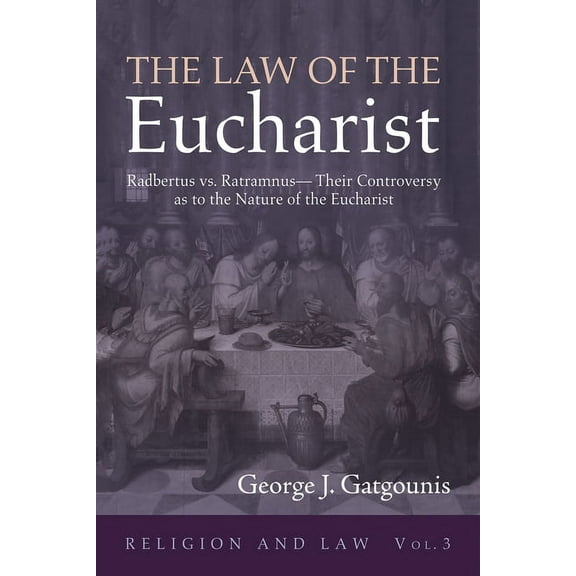 Religion and Law: The Law of the Eucharist (Hardcover)