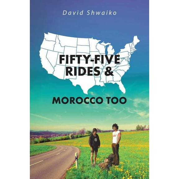 Fifty-five Rides and Morocco Too