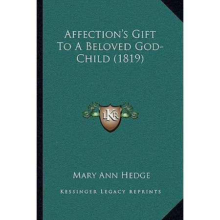 Godchild Gift - Affection's Gift to a Beloved God-Child (1819)