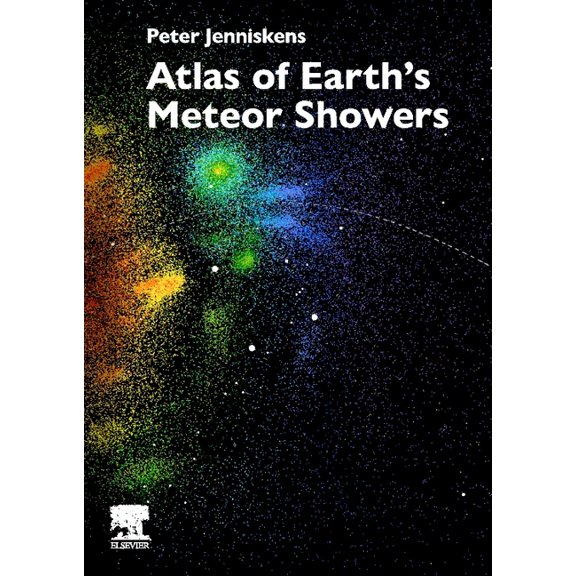 Atlas of Earth's Meteor Showers, (Hardcover)