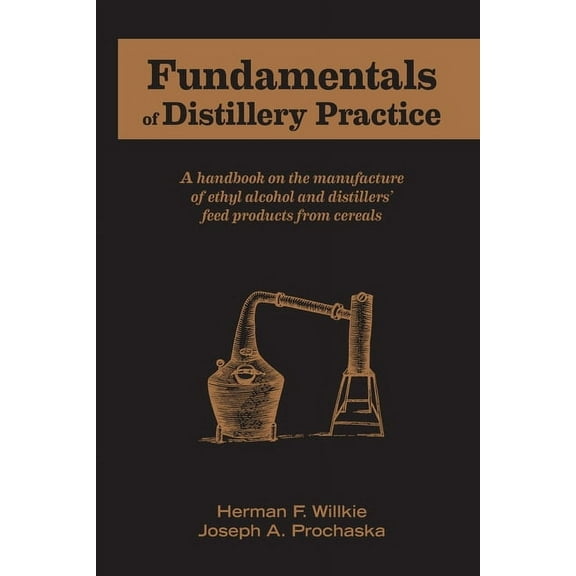 Fundamentals of Distillery Practice (Paperback)