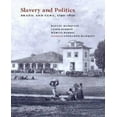 thumbnail image 1 of Slavery and Politics: Brésil et Cuba, 1790-1850, 1 of 1