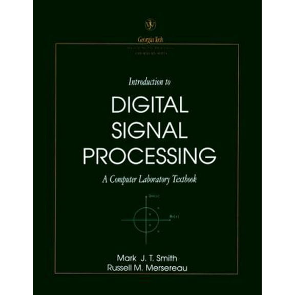 Pre-Owned Introduction to Digital Signal Processing: A Computer Laboratory Textbook (Paperback) 0471516937 9780471516934