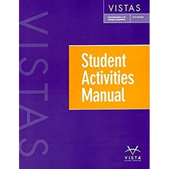 Pre-Owned Vistas 5e : Student Activities Manual (Paperback) 9781626806405