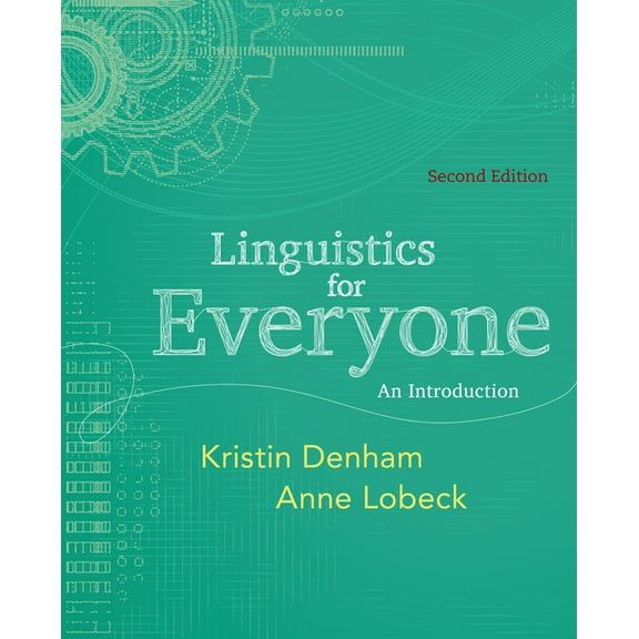 Linguistics for Everyone: An Introduction, (Paperback)