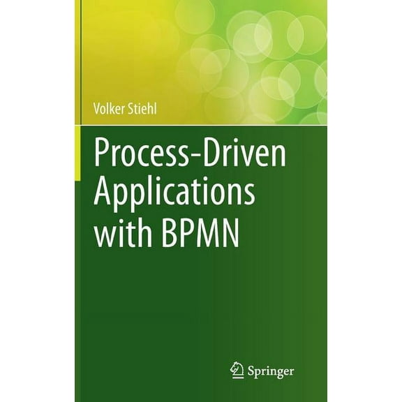 Process-Driven Applications with Bpmn, (Hardcover)