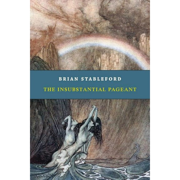 The Insubstantial Pageant, (Paperback)