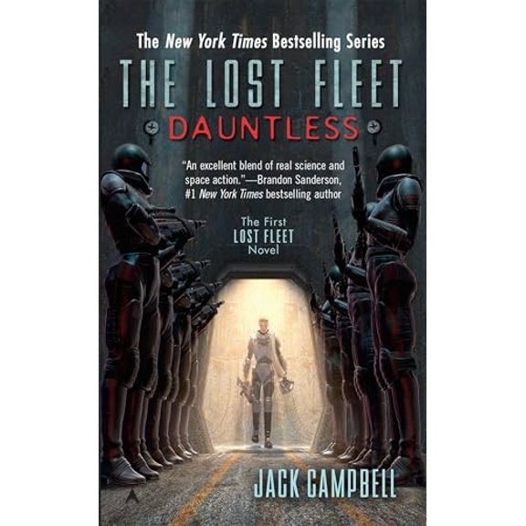 Pre-Owned The Lost Fleet: Dauntless (Mass Market Paperback) 0441014186 9780441014187