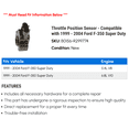 thumbnail image 2 of Throttle Position Sensor - Compatible with 1999 - 2004 Ford F-350 Super Duty 2000 2001 2002 2003, 2 of 2