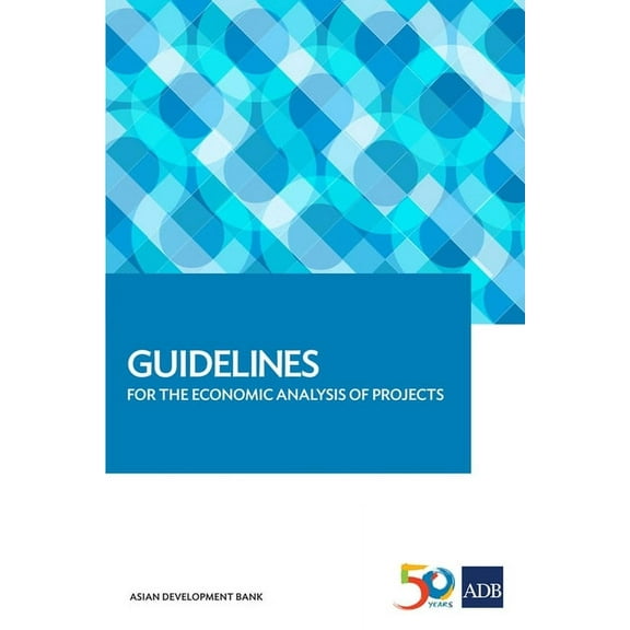 Guidelines for the Economic Analysis of Projects, (Paperback)