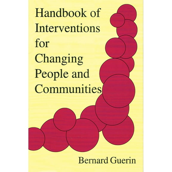 Handbook of Interventions for Changing People and Communities (Paperback)