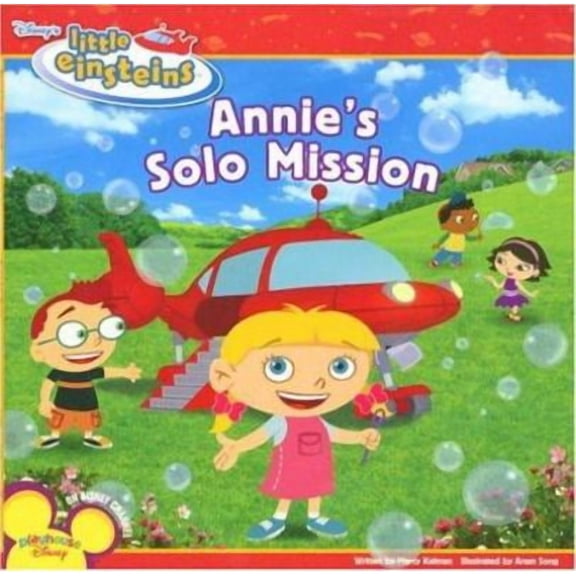 Disney's Little Einsteins Annie's Solo Mission (Paperback)