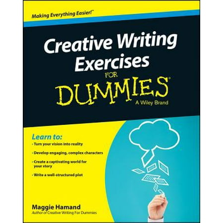 Creative Writing Exercises for Dummies (Best Creative Writing Mfa)