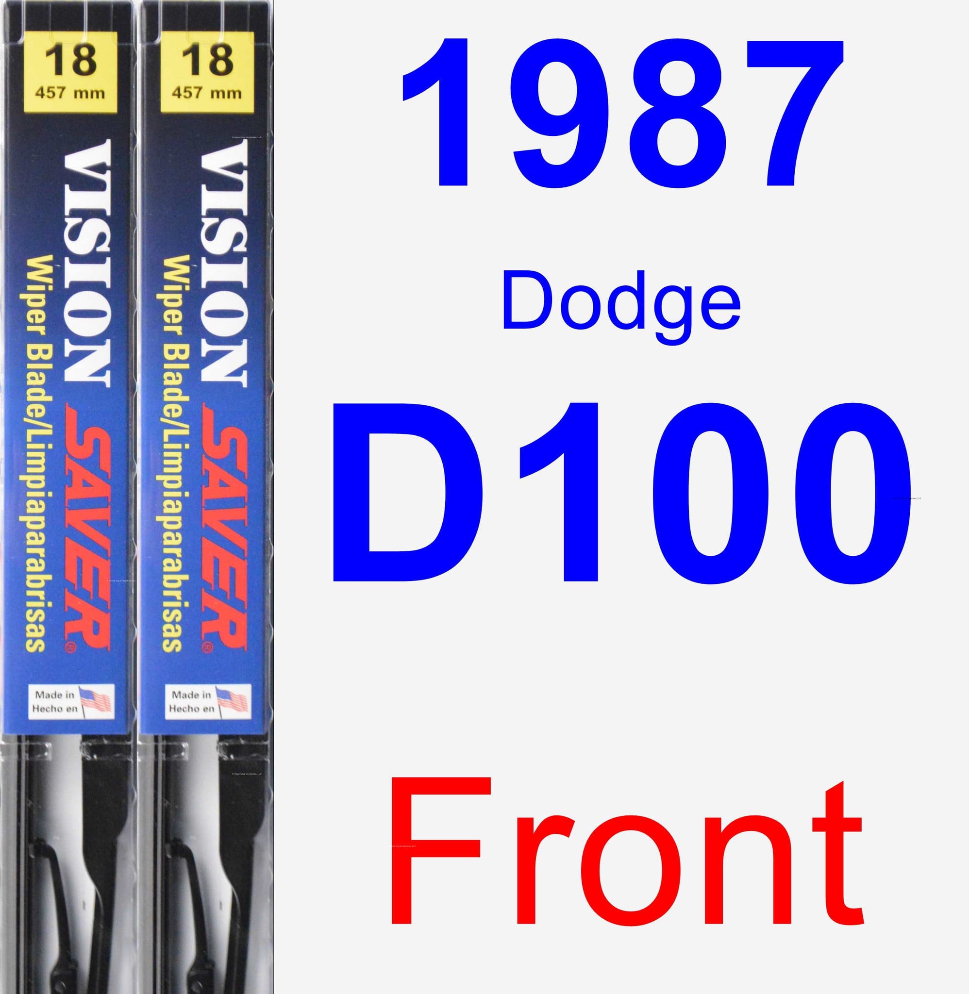 1987 Dodge D100 Wiper Blade Set/Kit (Front) (2 Blades) Vision Saver