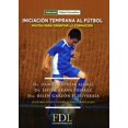 thumbnail image 1 of Iniciacion temprana al Fútbol Fútbol de libro 9788494524295, 1 of 2