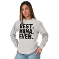 thumbnail image 4 of Best Mama Ever Mothers Day Present Women's Long Sleeve T Shirt Brisco Brands L, 4 of 5