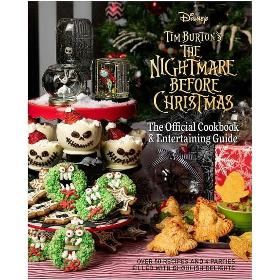 The Nightmare Before Christmas: the Official Cookbook and Entertaining Guide (Hardcover)