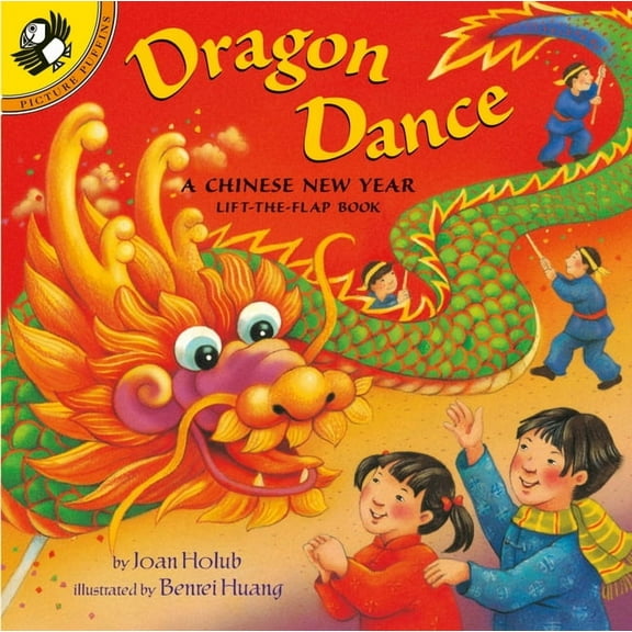 Puffin Lift-The-Flap Dragon Dance: A Chinese New Year Lift-The-Flap Book, (Hardcover)