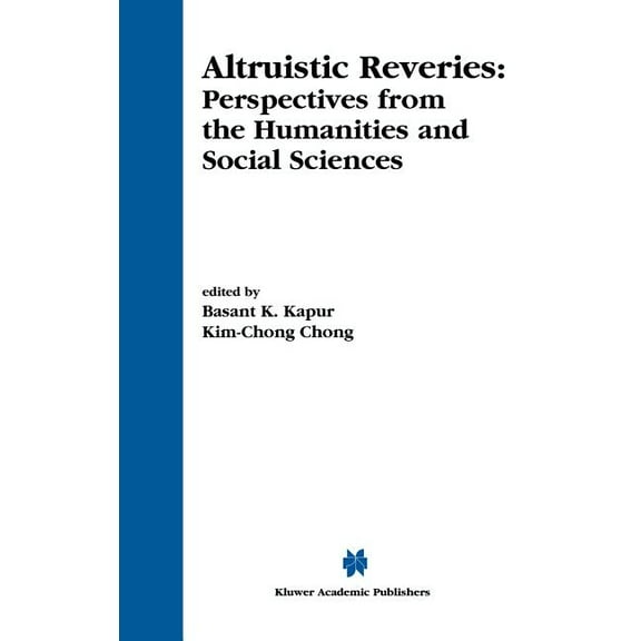 Altruistic Reveries: Perspectives from the Humanities and Social Sciences, (Hardcover)