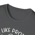thumbnail image 3 of Be Like A Proton, Gildan Unisex Softstyle Shirt, Science Graphic Tee, S-3XL, 3 of 3