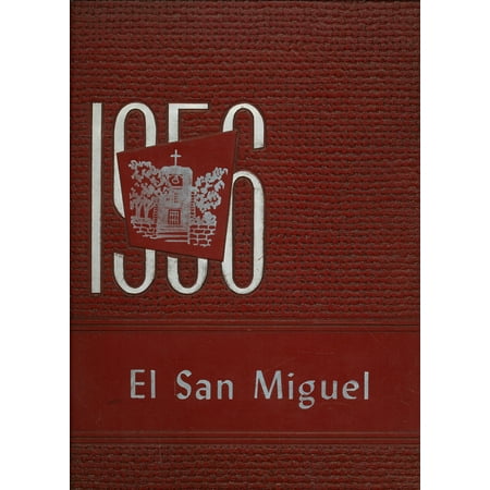 (Custom Reprint) Yearbook: 1956 St Michaels High School - El San Miguel Yearbook (Santa Fe NM)