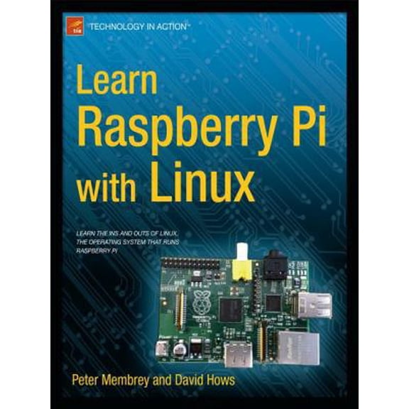 Pre-Owned Learn Raspberry Pi with Linux (Paperback) 1430248211 9781430248217