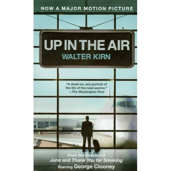 Pre-Owned Up in the Air (Movie Tie-in Edition) (Unknown) 0307476294 9780307476296