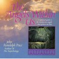 thumbnail image 1 of Angels Within Us, John Randolph Price Paperback, 1 of 2
