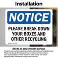 thumbnail image 3 of (2 Pack) Please Break Down Your Boxes And Other Recycling OSHA Notice Sign, 3 of 7