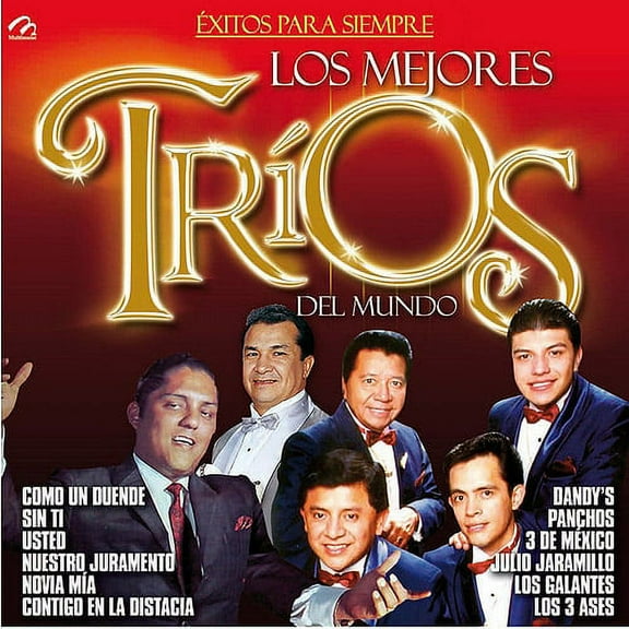 Los Mejores Trios Del Mundo