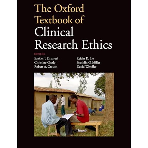 Pre-Owned The Oxford Textbook of Clinical Research Ethics, 9780199768639, 0199768633, Paperback, Reprint edition